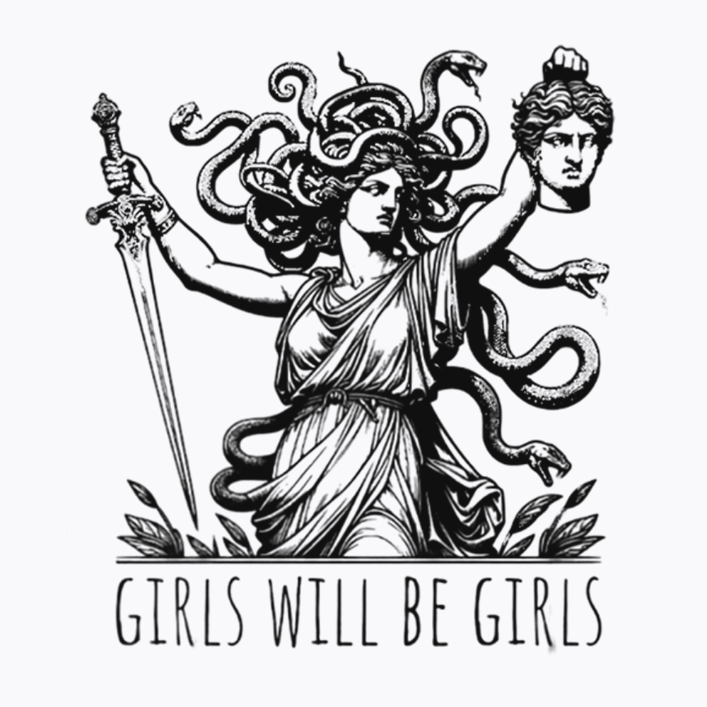 Girls Will Be Girls Classic T-Shirt