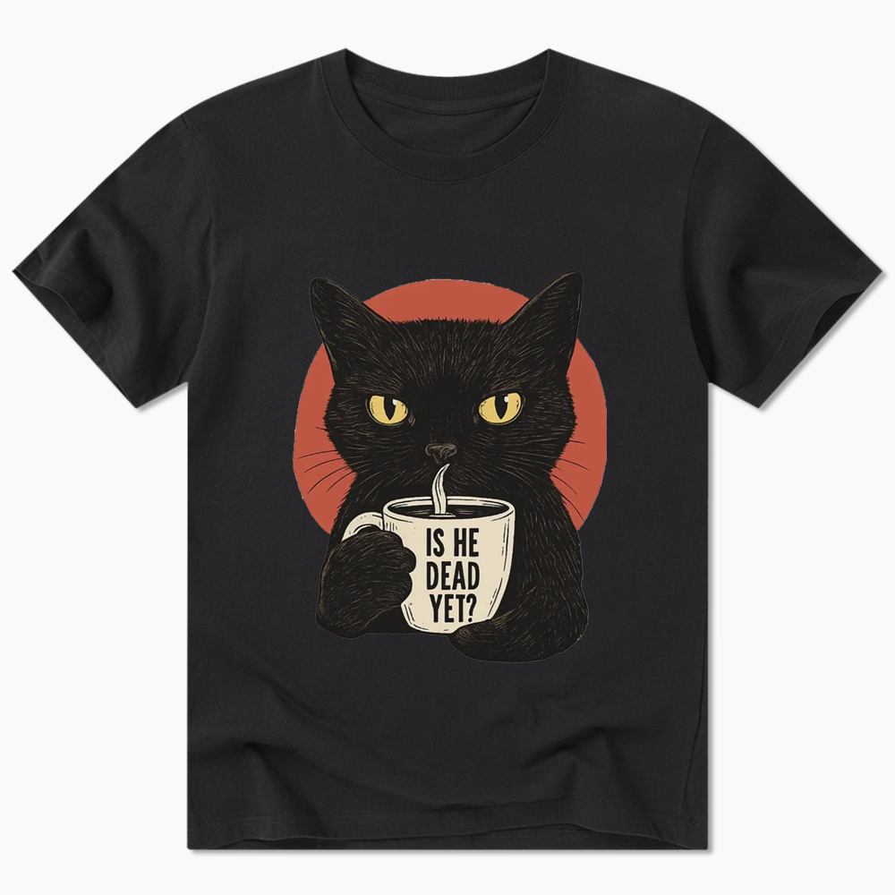 Is He Dead Yet Classic T-Shirt