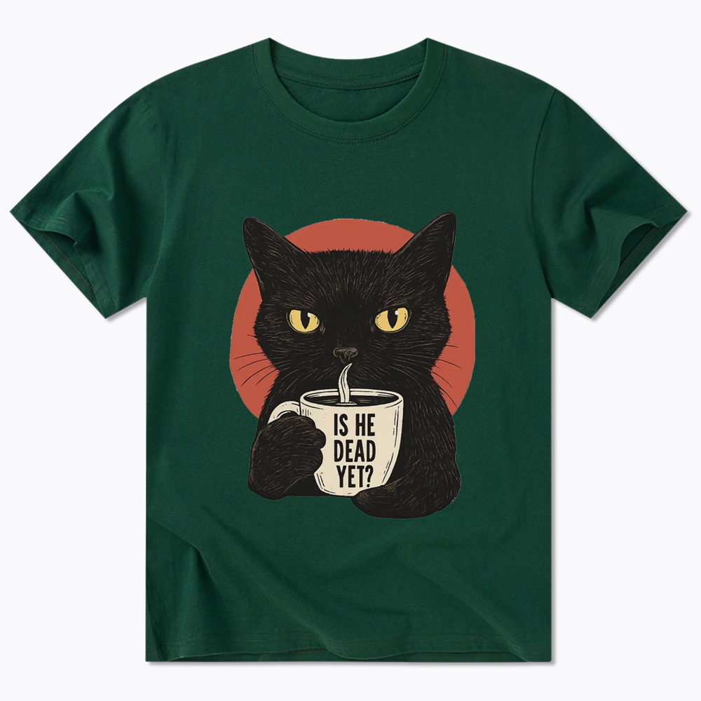 Is He Dead Yet Classic T-Shirt