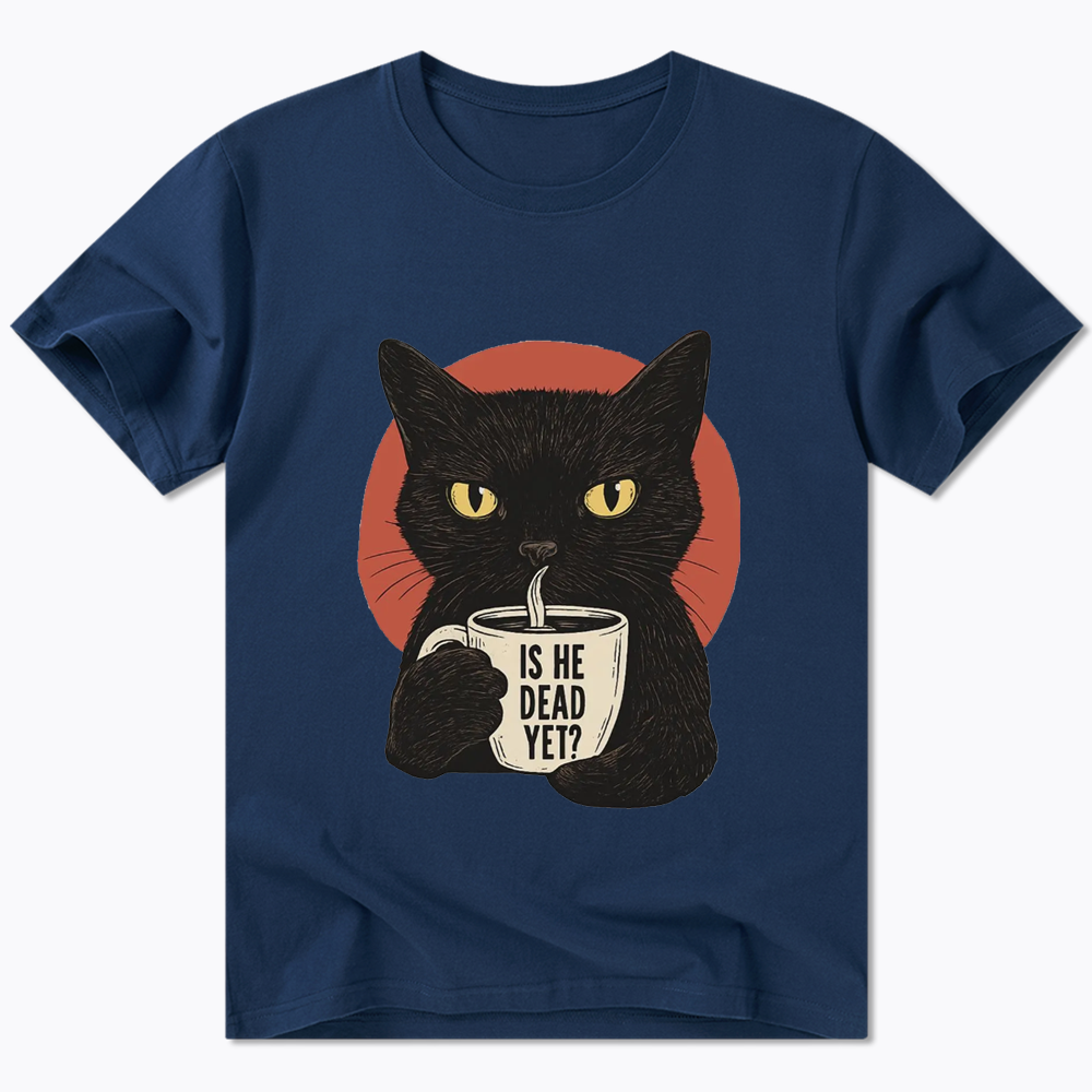 Is He Dead Yet Classic T-Shirt
