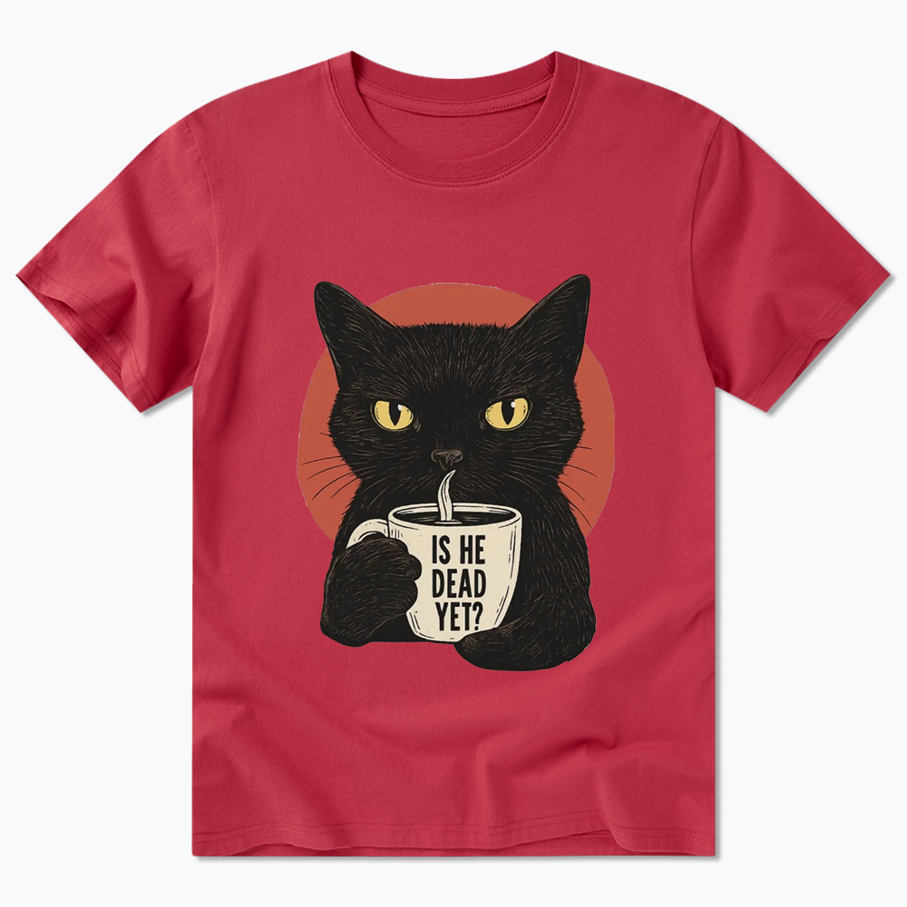 Is He Dead Yet Classic T-Shirt