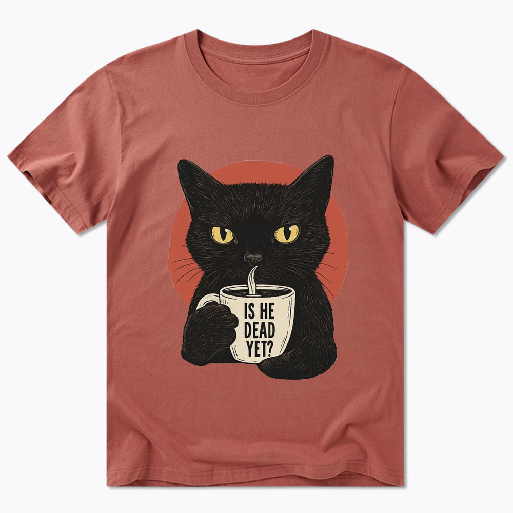 Is He Dead Yet Classic T-Shirt