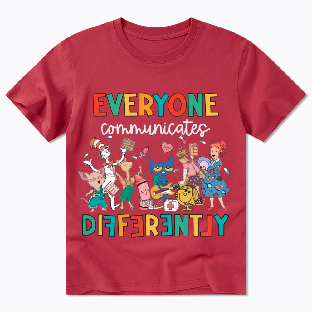 Everyone Communicates Differently Classic T-Shirt