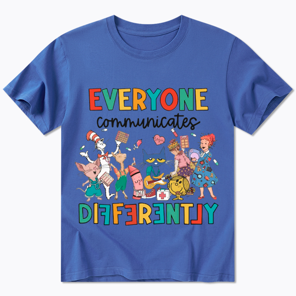 Everyone Communicates Differently Classic T-Shirt