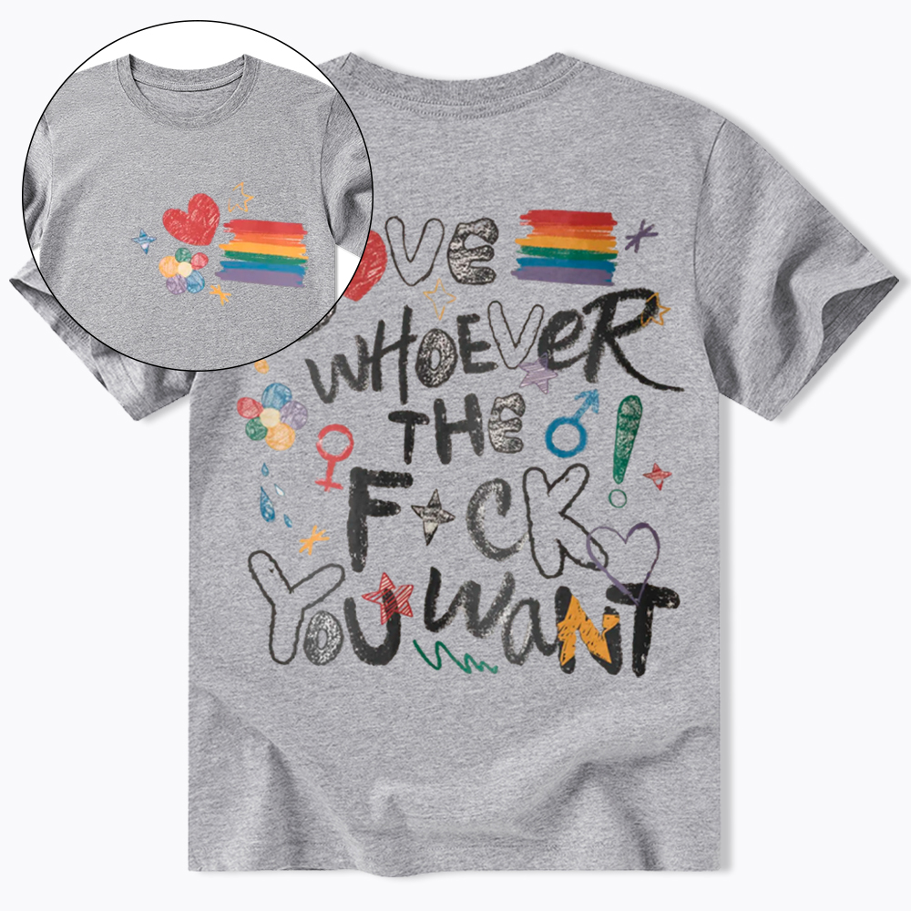 Love Whoever You Want Classic T-Shirt