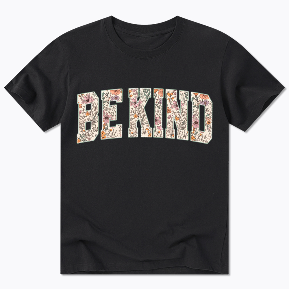 Be Kind Choose Kindness Classic T-Shirt