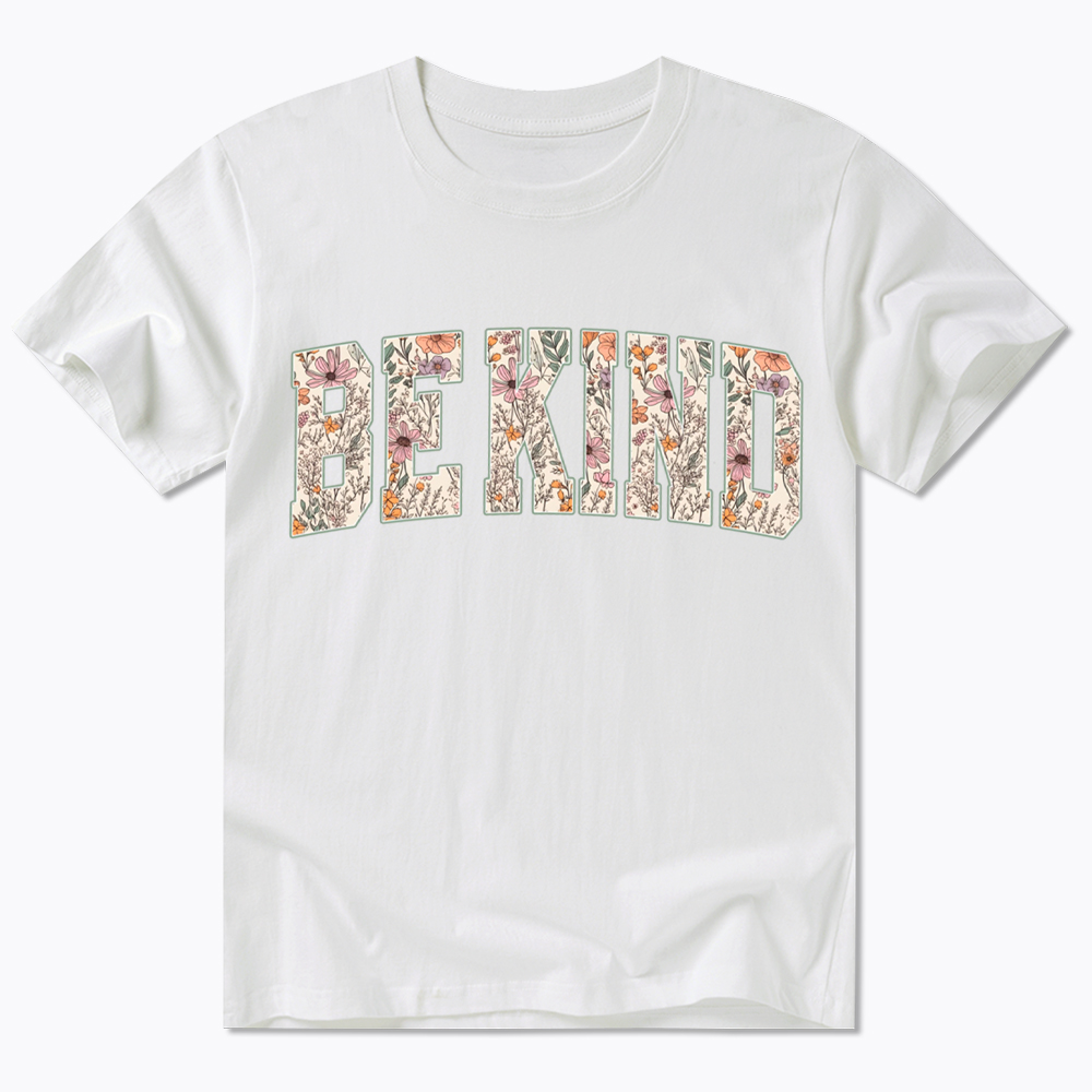 Be Kind Choose Kindness Classic T-Shirt