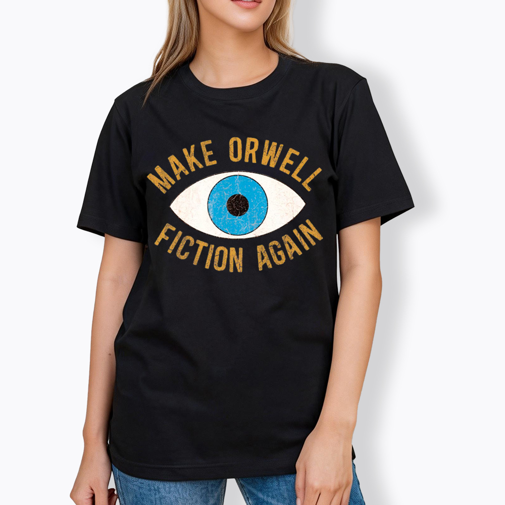 Make Orwell Fiction Again Classic T-Shirt