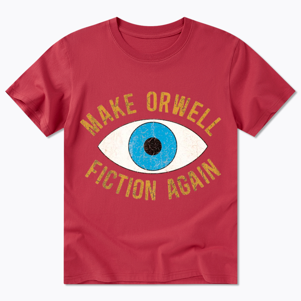 Make Orwell Fiction Again Classic T-Shirt