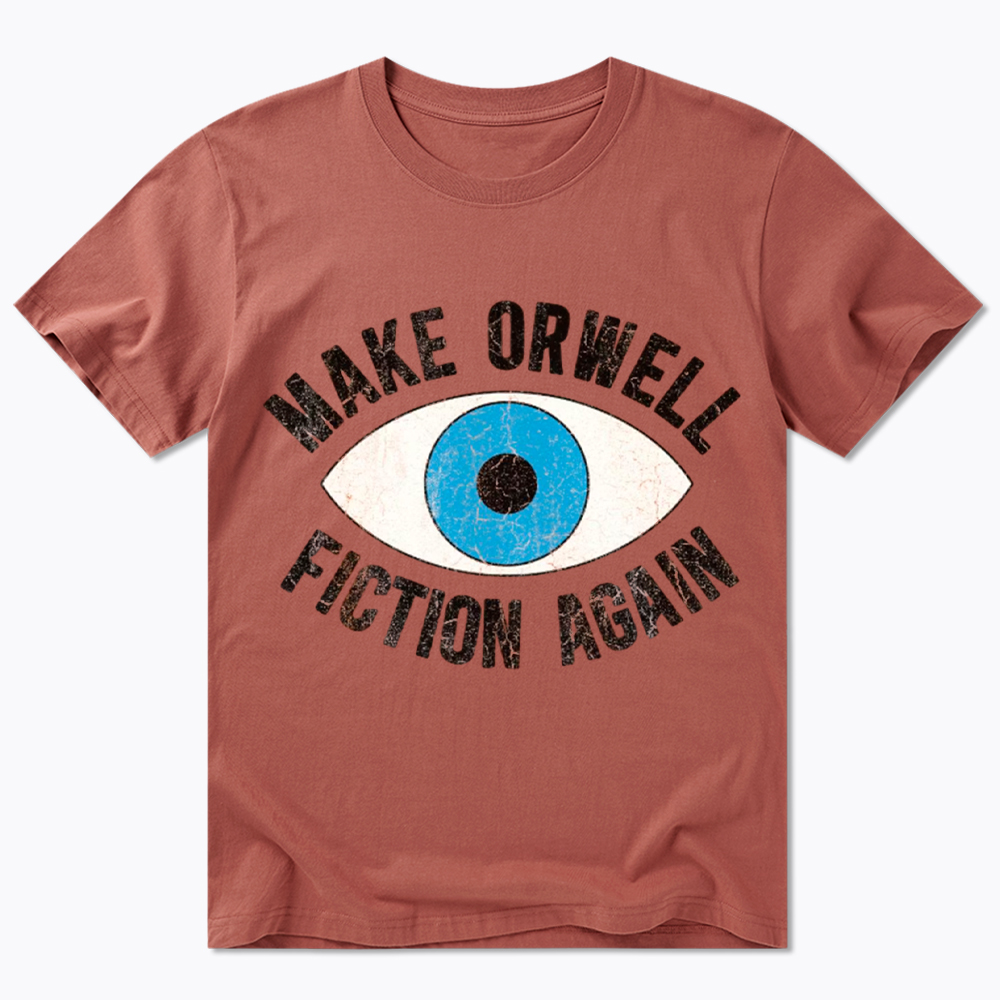 Make Orwell Fiction Again Classic T-Shirt