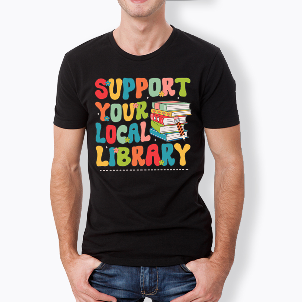 Support Your Local Library Classic T-Shirt