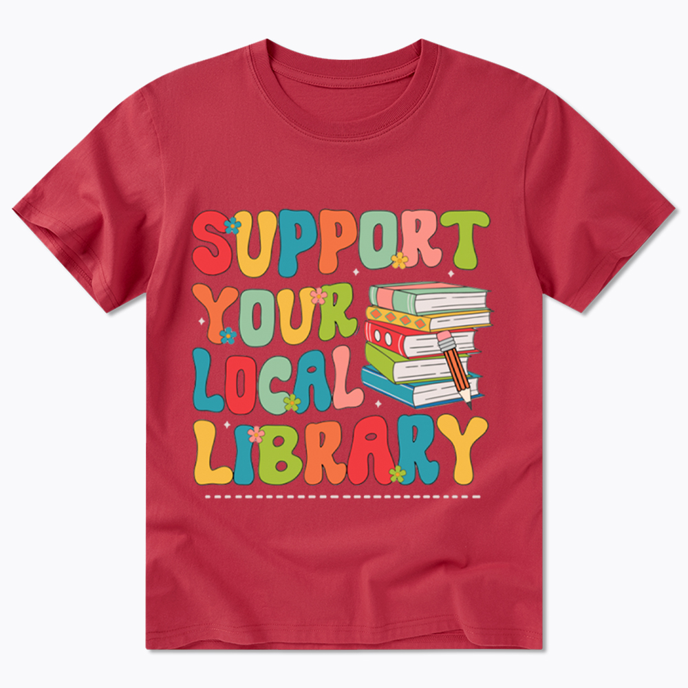 Support Your Local Library Classic T-Shirt