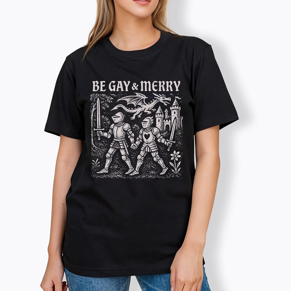 Be Gay & Merry Medieval Classic T-Shirt