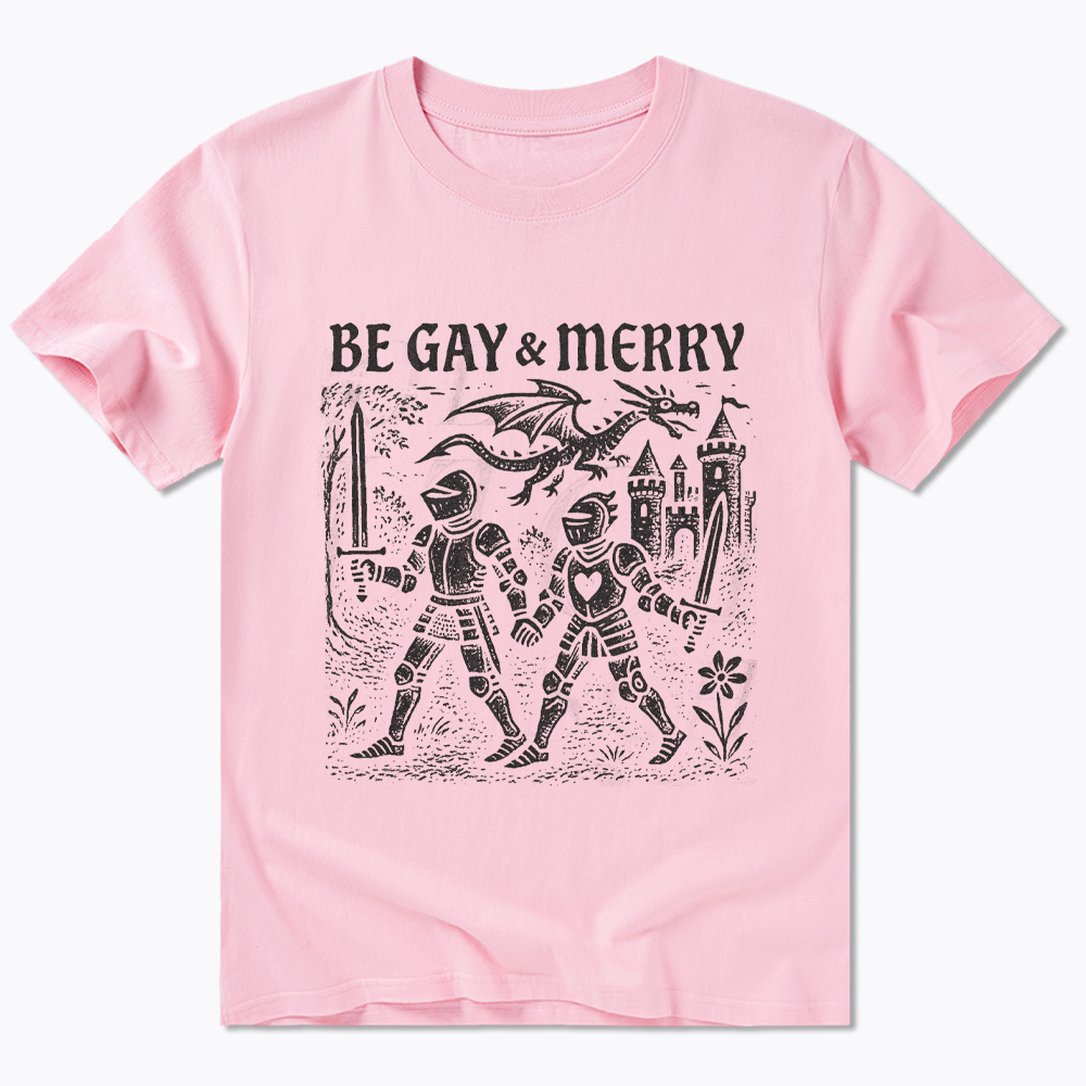 Be Gay & Merry Medieval Classic T-Shirt