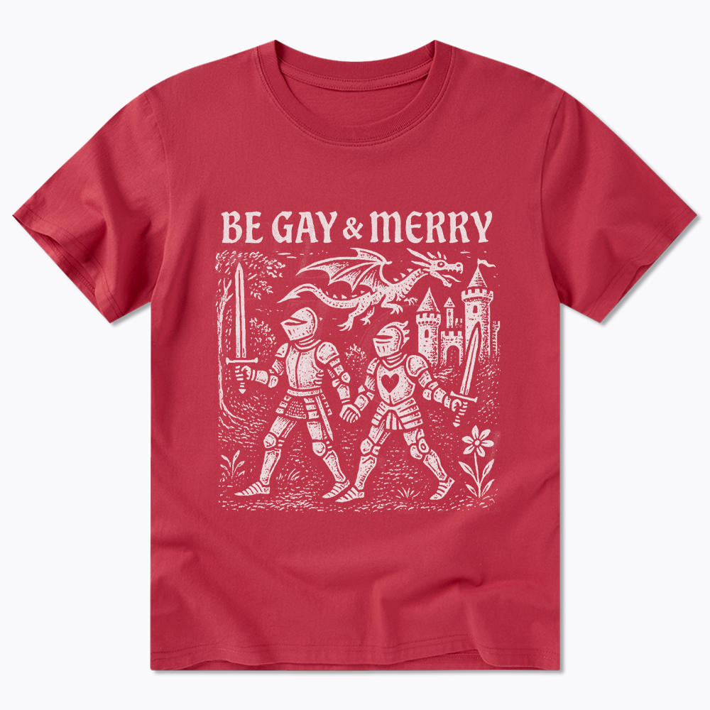 Be Gay & Merry Medieval Classic T-Shirt