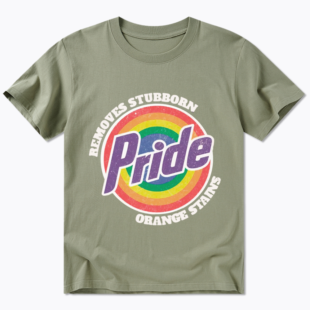 Pride Removes Stubborn Orange Stains Classic T-Shirt