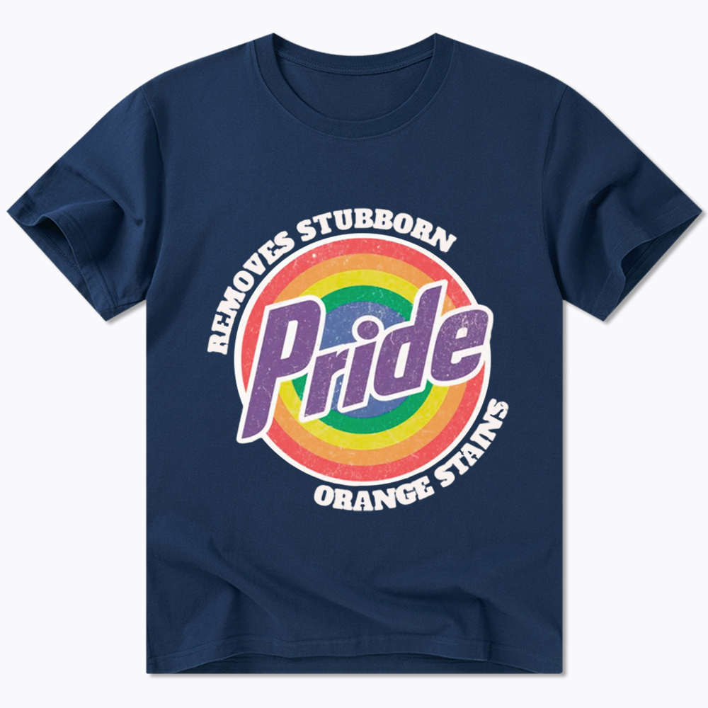 Pride Removes Stubborn Orange Stains Classic T-Shirt