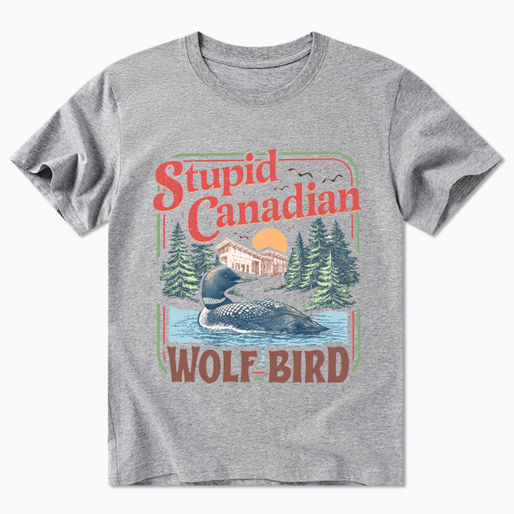 Stupid Canadian Wolf-Bird Classic T-Shirt