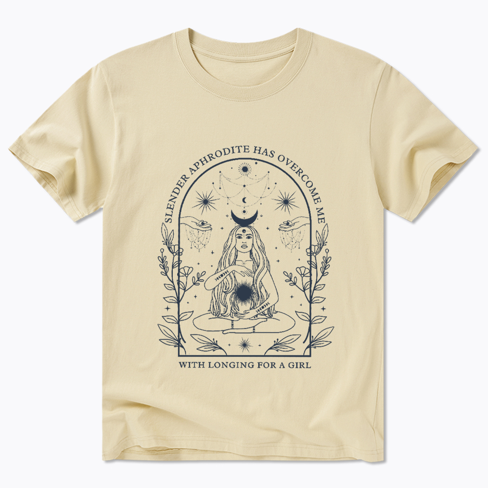 Slender Aphrodite Has Overcome Me with Longing for a Girl Classic T-Shirt