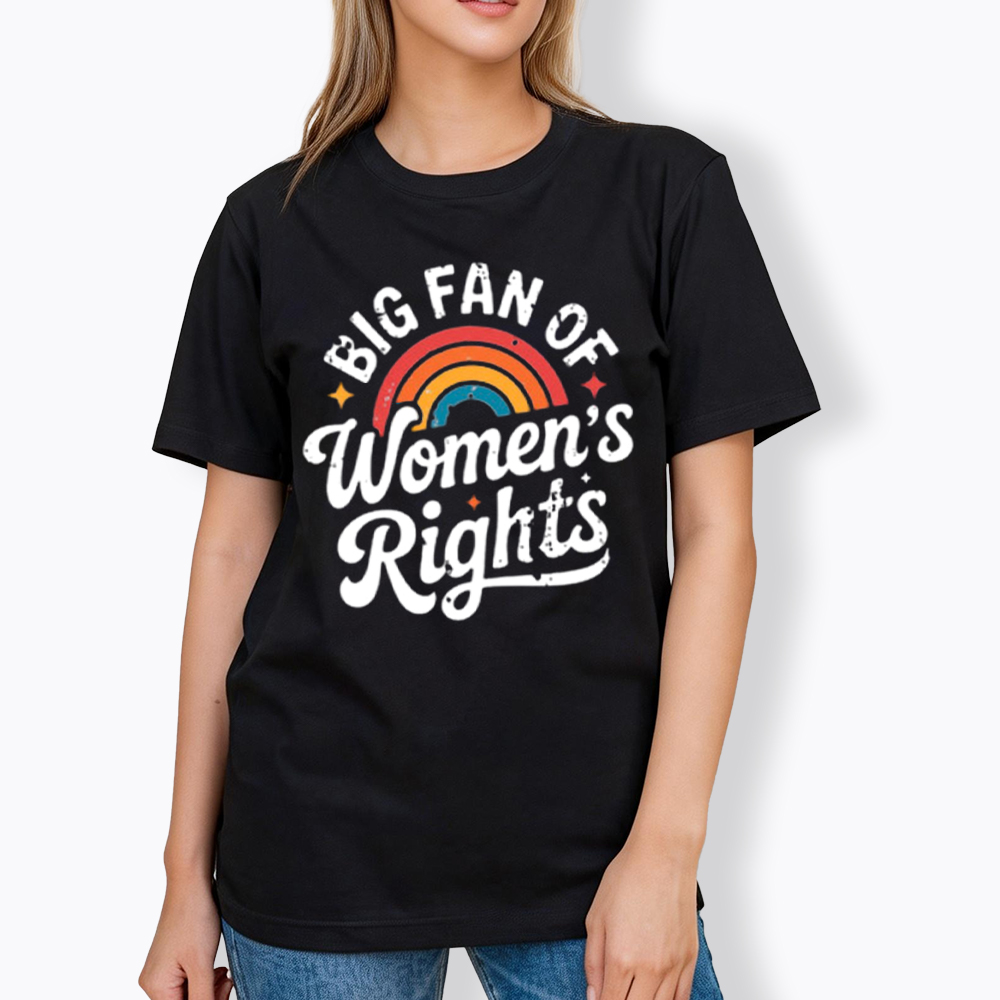 Big Fan of Women's Rights Classic T-Shirt