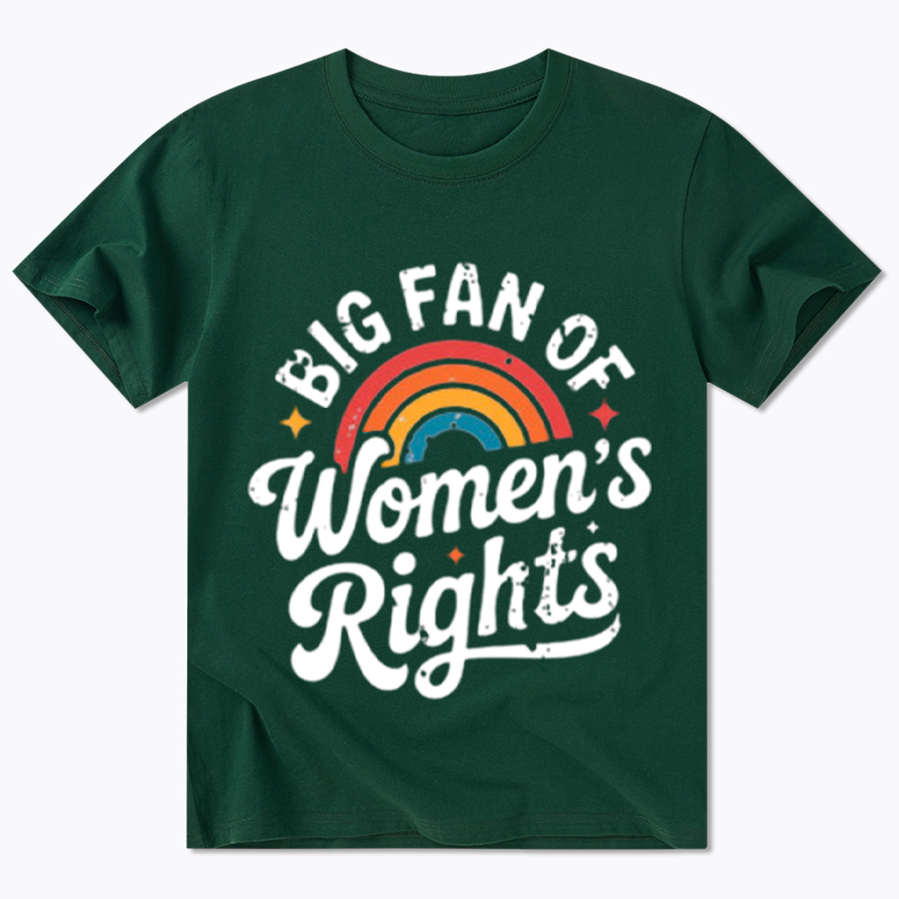 Big Fan of Women's Rights Classic T-Shirt