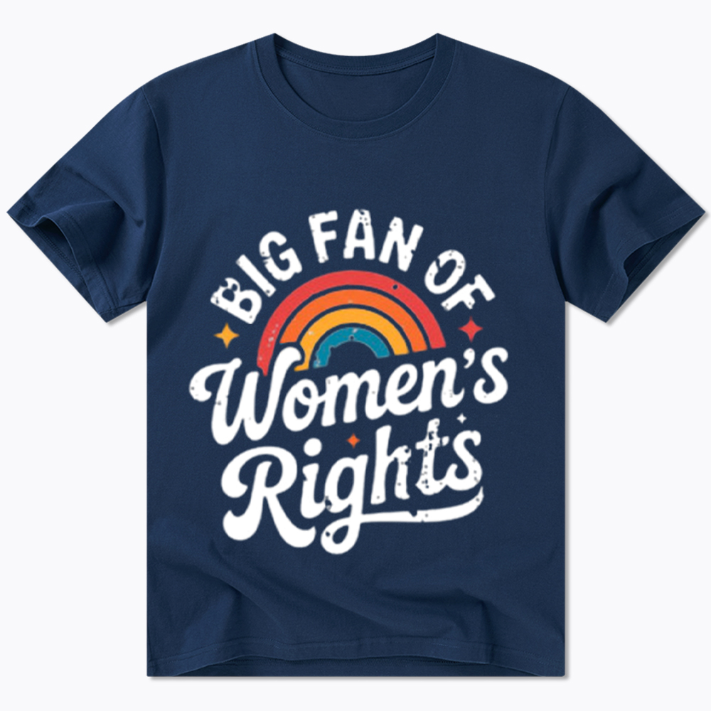 Big Fan of Women's Rights Classic T-Shirt