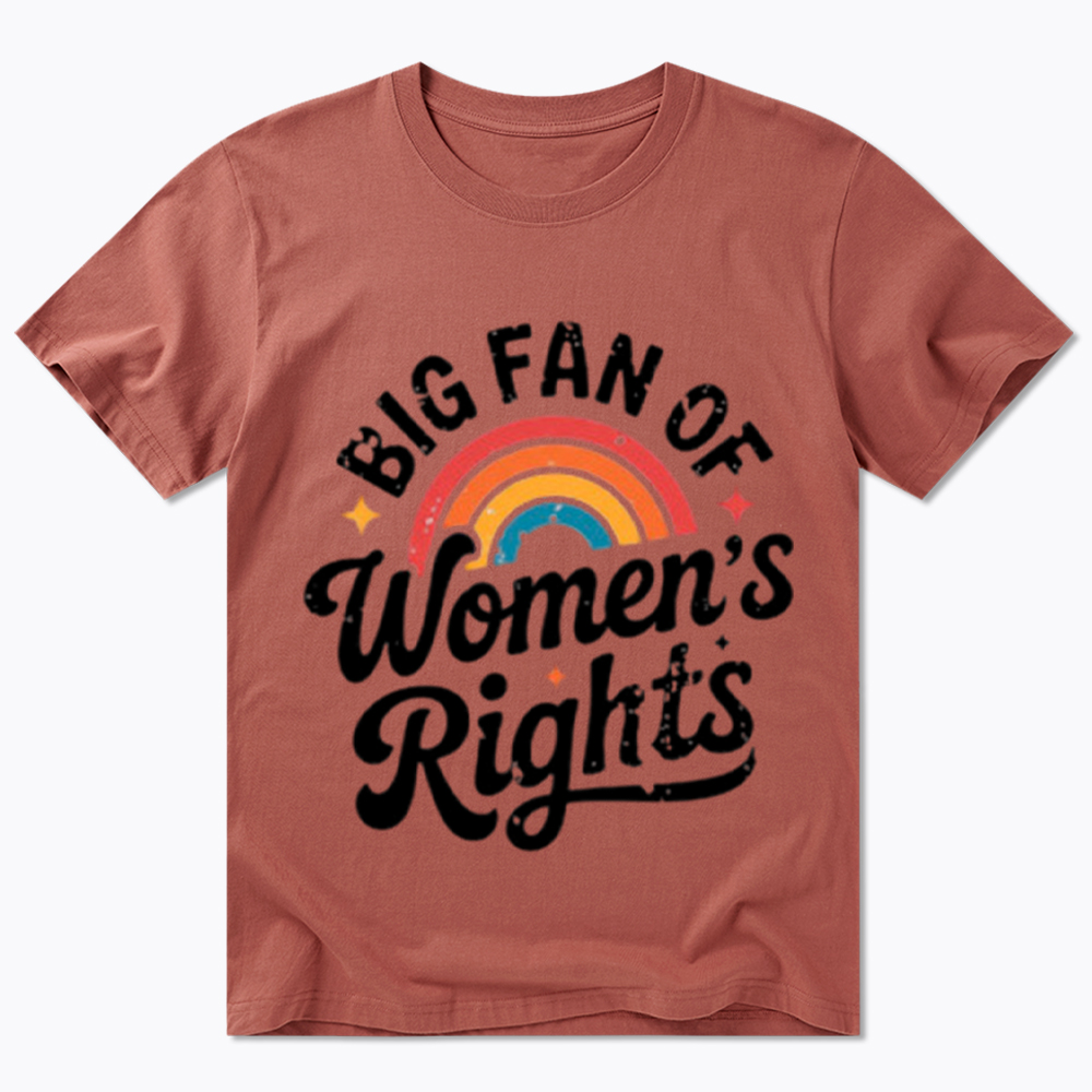 Big Fan of Women's Rights Classic T-Shirt
