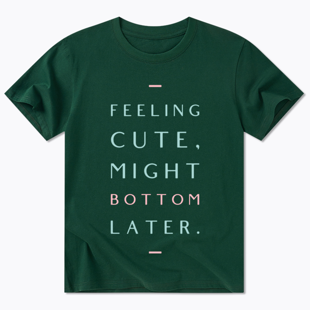 Might Bottom Later Classic T-Shirt