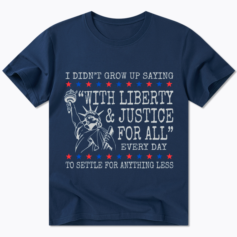 Liberty and Justice For All Classic T-Shirt
