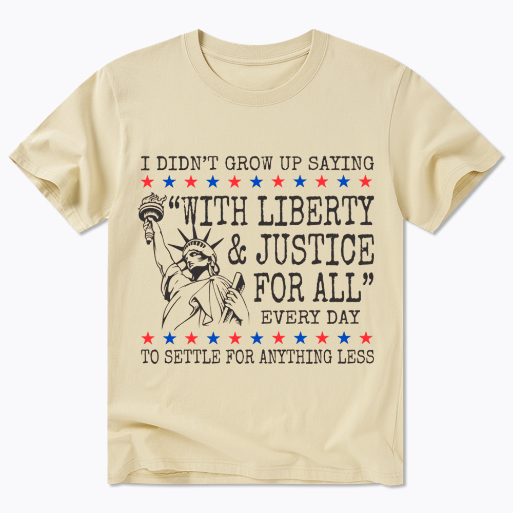 Liberty and Justice For All Classic T-Shirt