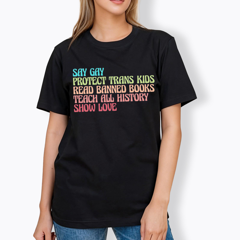 Say Gay Protect Trans Kids Read Banned Books Social Justice Classic T-Shirt