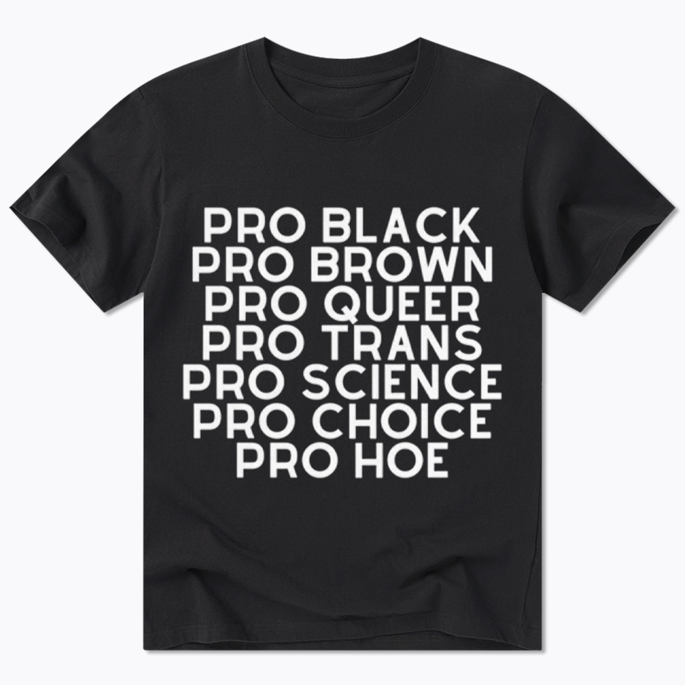 Pro Black Pro Hoe Classic T-Shirt