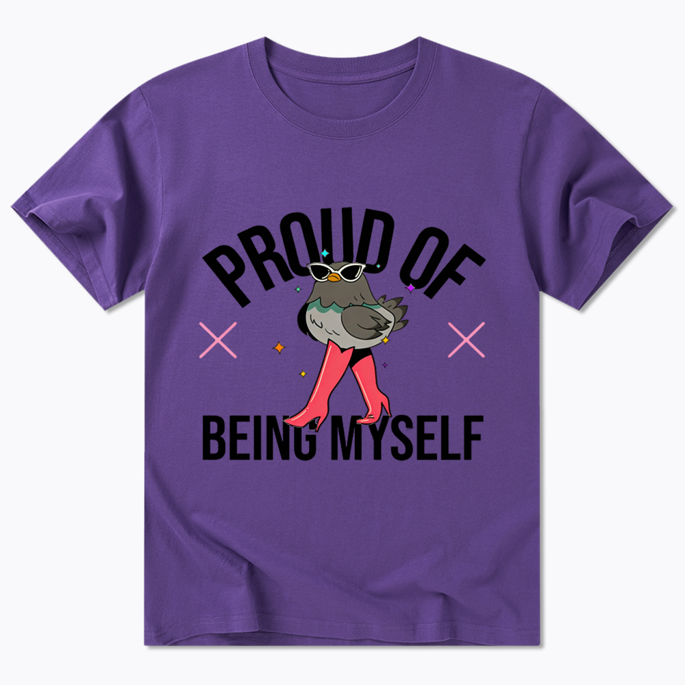 Proud Of Being Myself Classic T-Shirt