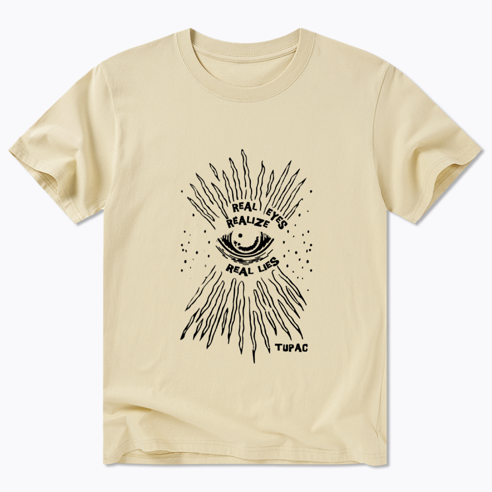 Real Eyes Realize Real Lies Classic T-Shirt