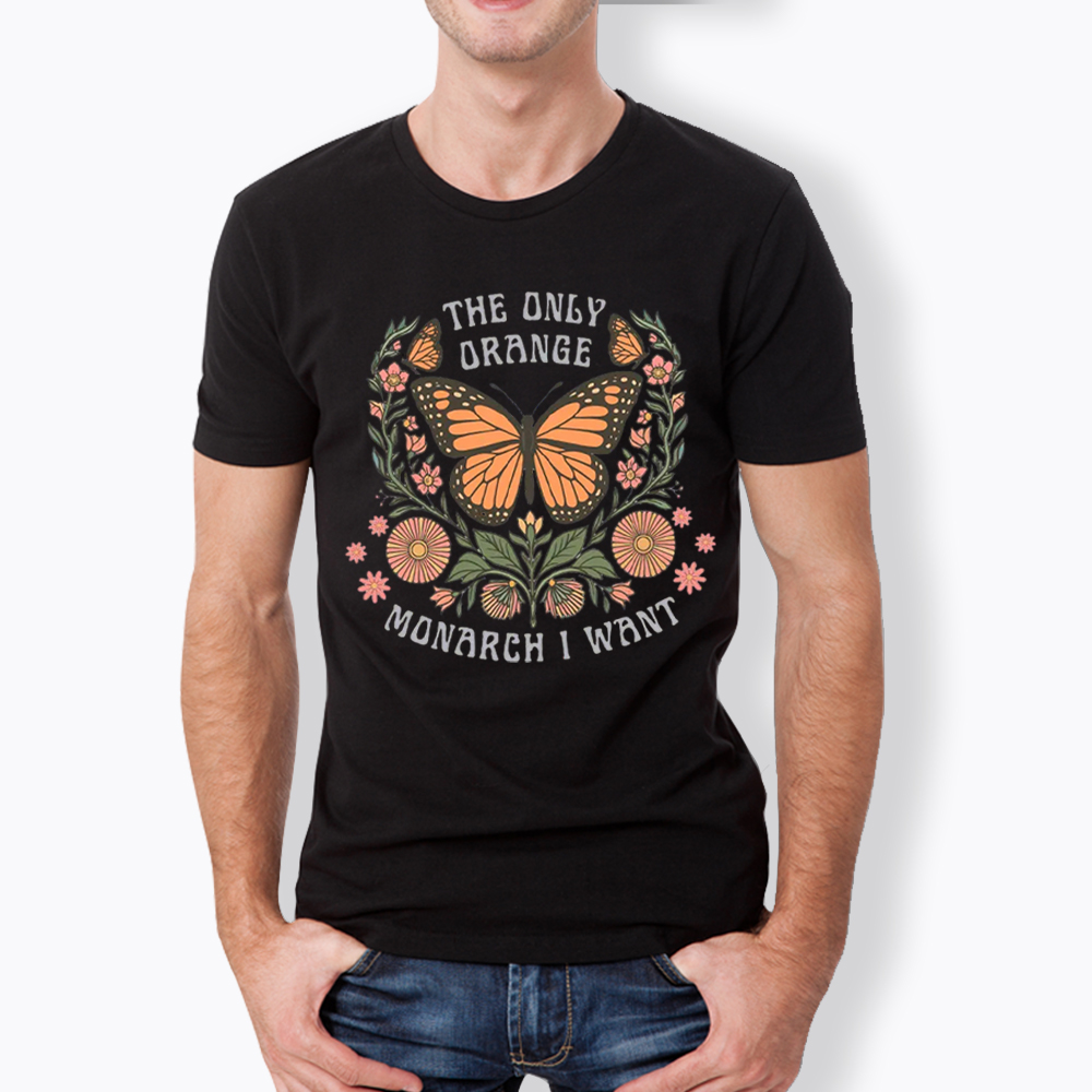 The Only Orange Monarch I Want Classic T-Shirt