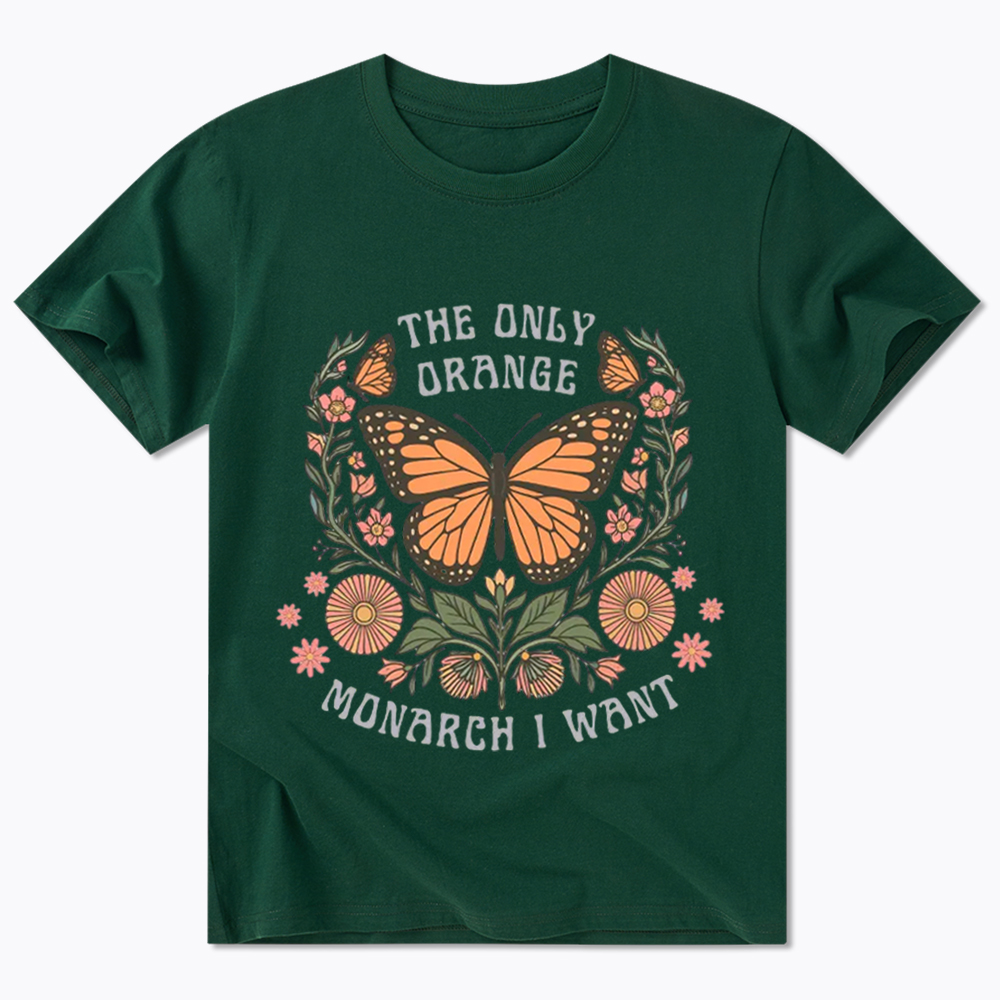 The Only Orange Monarch I Want Classic T-Shirt