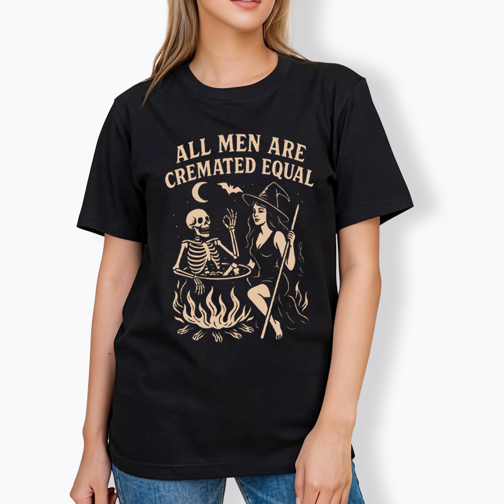 All Men Are Cremated Equal Classic T-Shirt