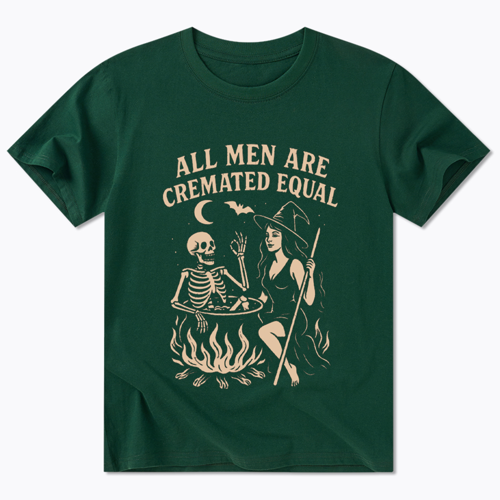All Men Are Cremated Equal Classic T-Shirt