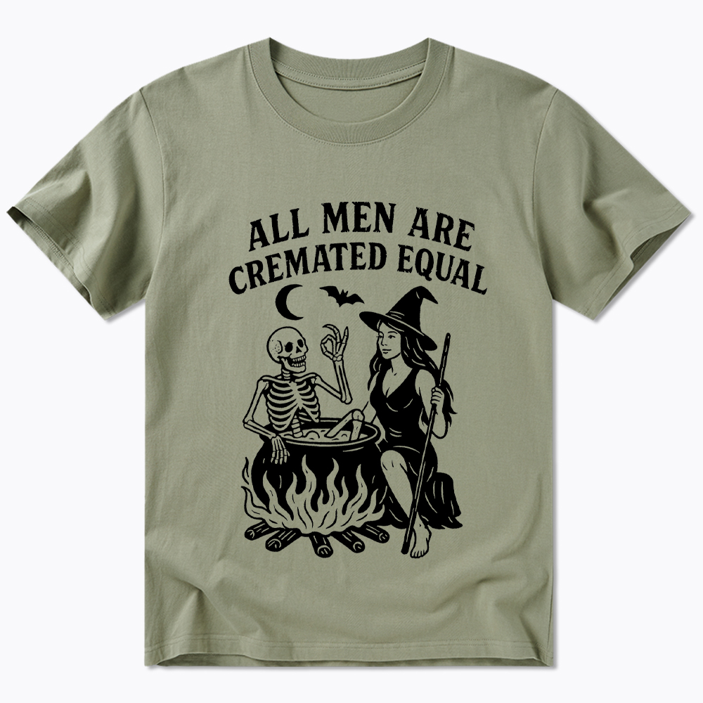 All Men Are Cremated Equal Classic T-Shirt