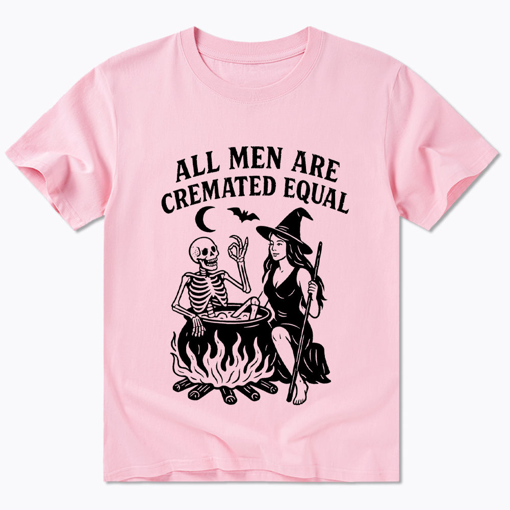 All Men Are Cremated Equal Classic T-Shirt