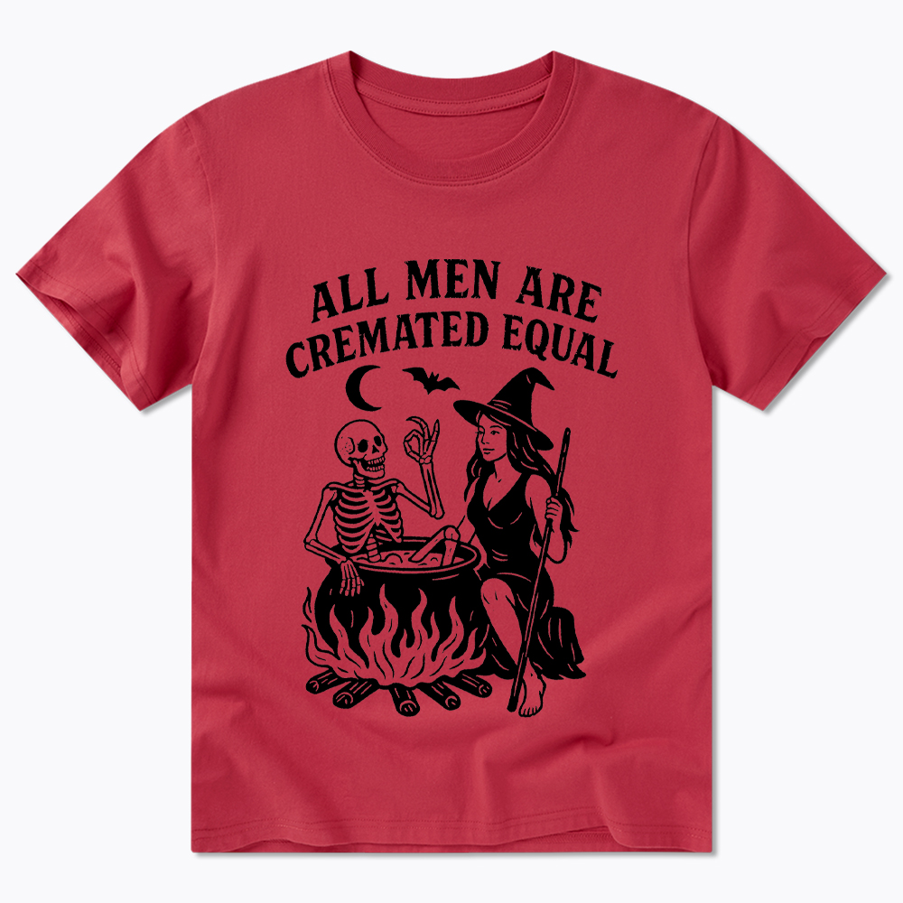 All Men Are Cremated Equal Classic T-Shirt