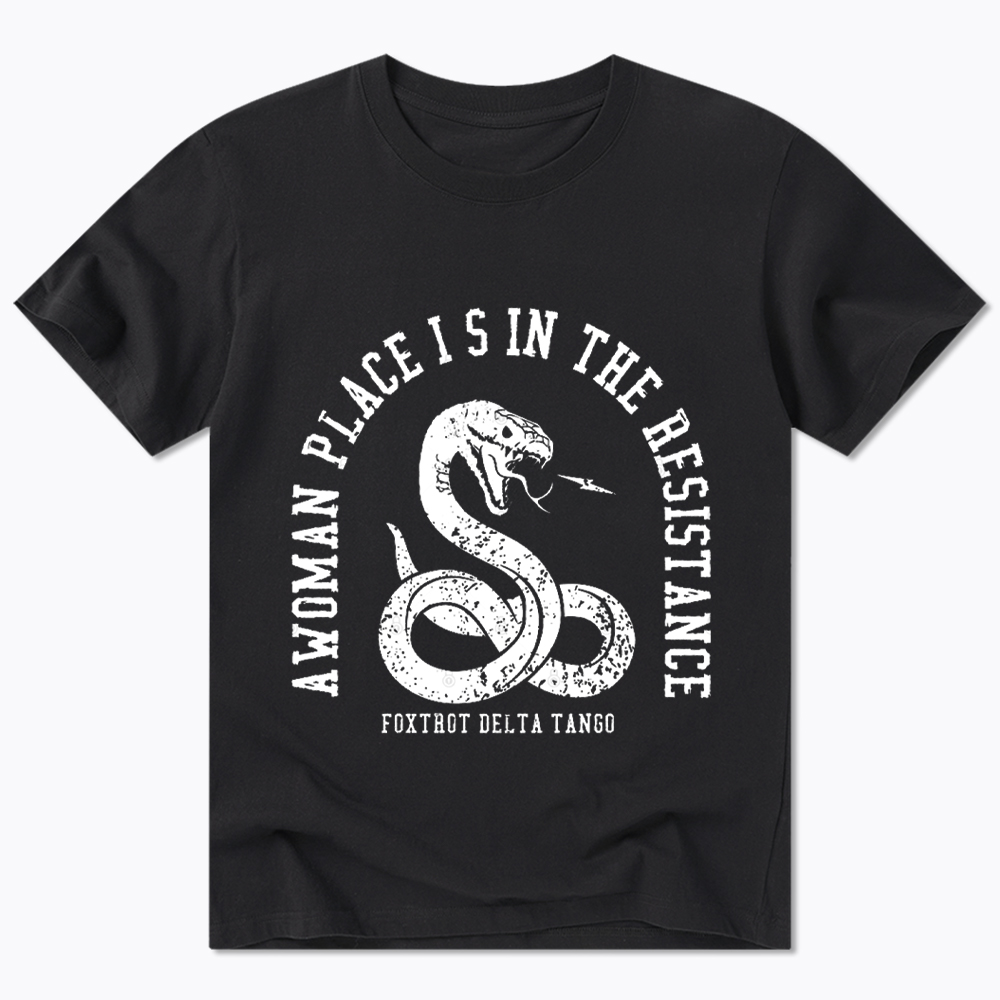 A Woman’s Place is in the Resistance Classic T-Shirt