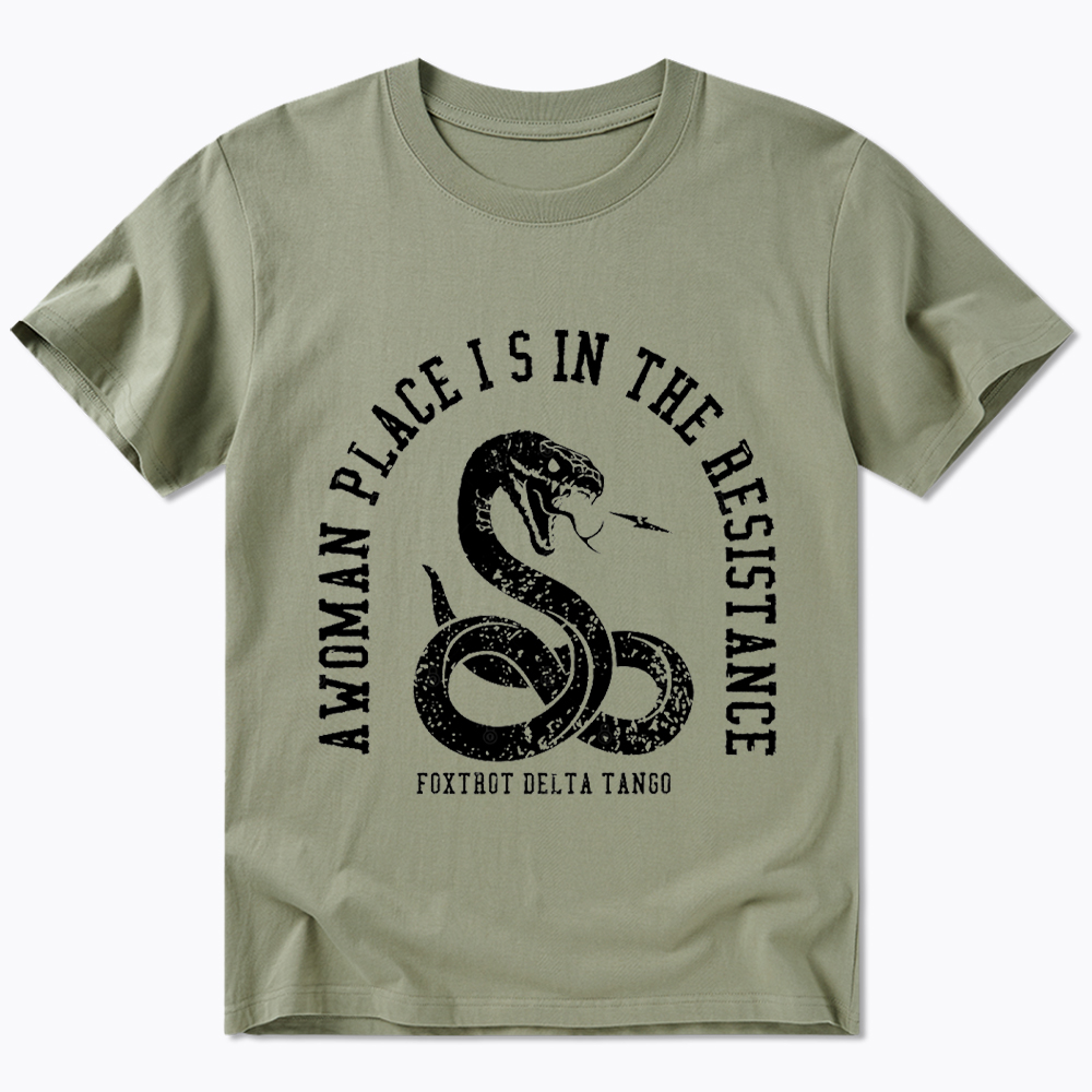 A Woman’s Place is in the Resistance Classic T-Shirt