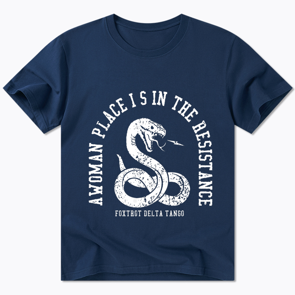 A Woman’s Place is in the Resistance Classic T-Shirt