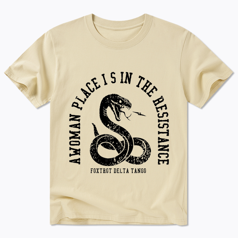 A Woman’s Place is in the Resistance Classic T-Shirt