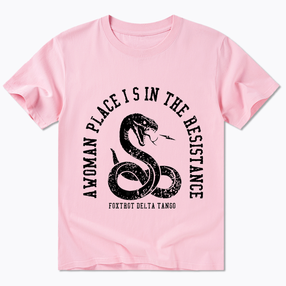 A Woman’s Place is in the Resistance Classic T-Shirt