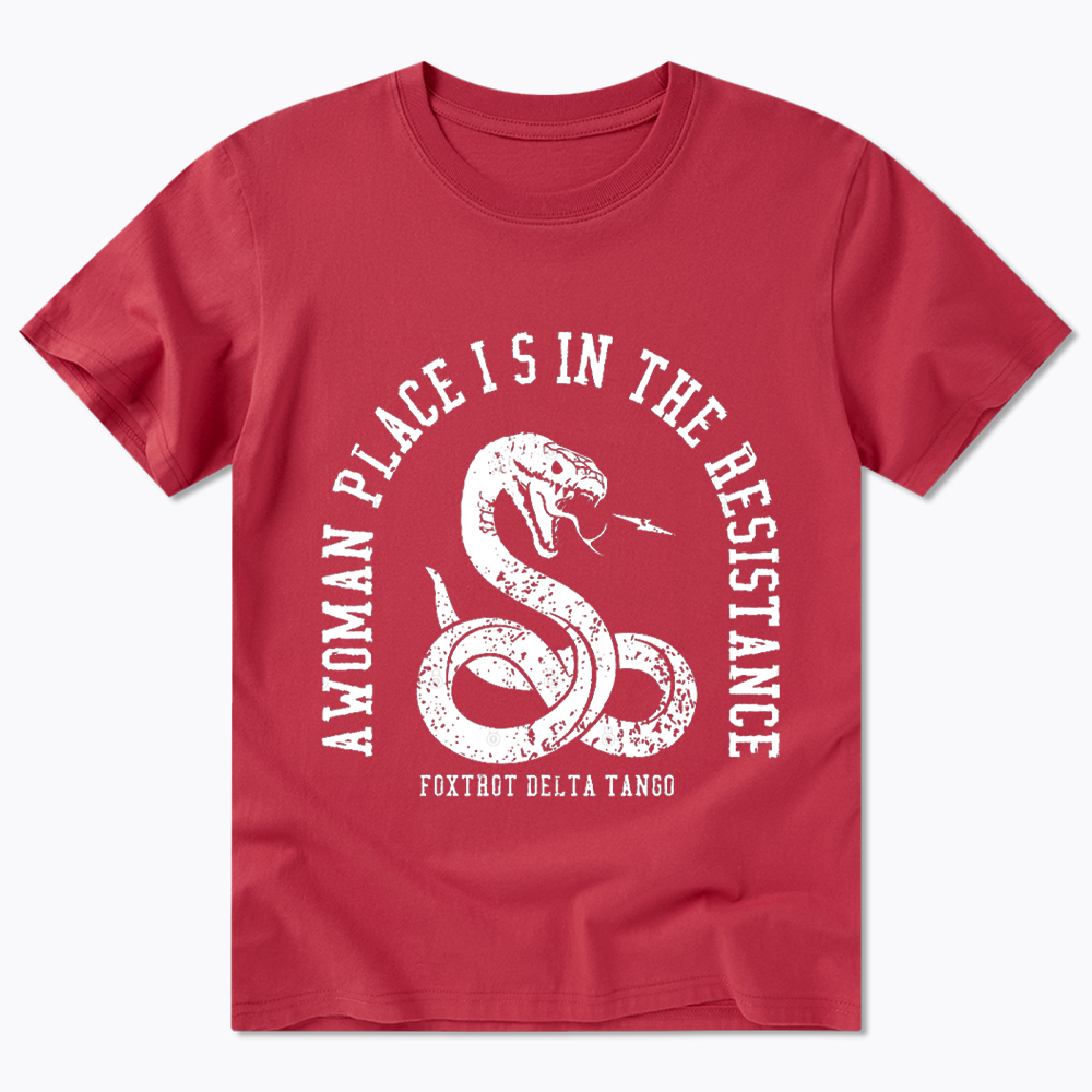 A Woman’s Place is in the Resistance Classic T-Shirt