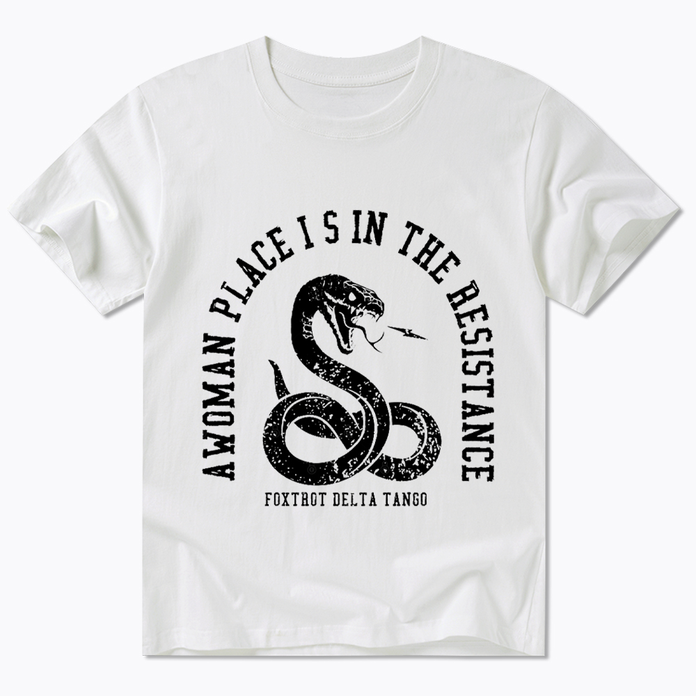 A Woman’s Place is in the Resistance Classic T-Shirt