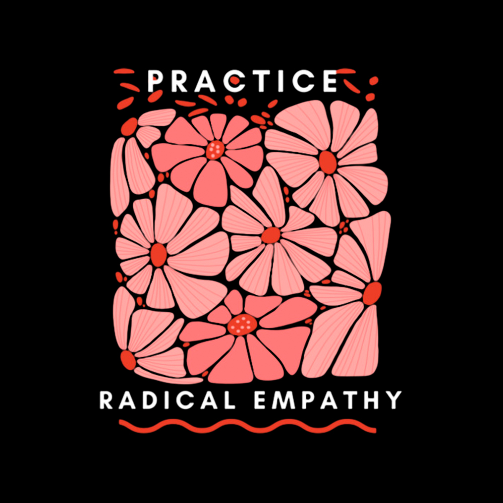 Practice Radical Empathy Classic T-Shirt