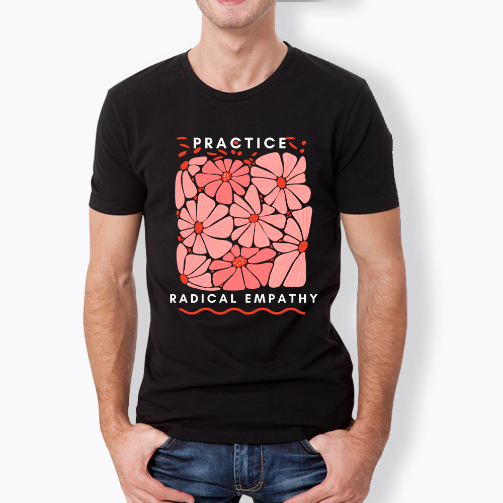 Practice Radical Empathy Classic T-Shirt